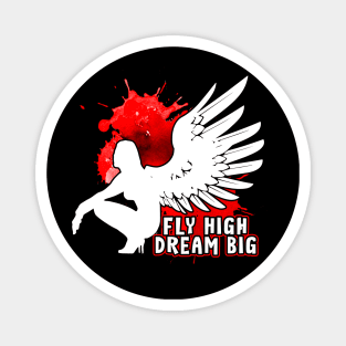 Fly High Dream Big Angel Open Wings Magnet